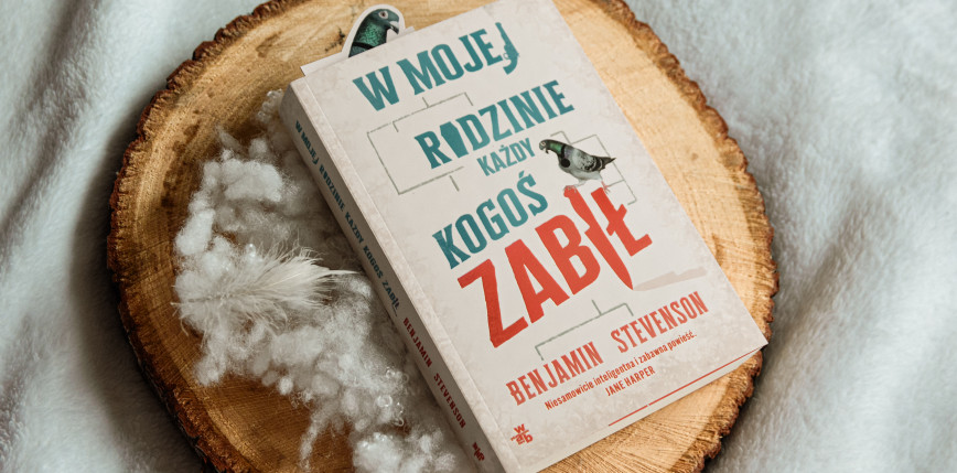 „W mojej rodzinie każdy kogoś zabił” Benjamin Stevenson [RECENZJA]