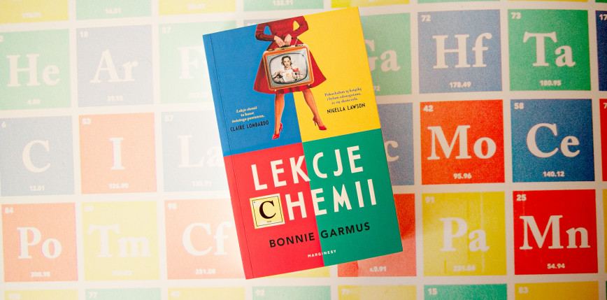 „Lekcje chemii” [RECENZJA]