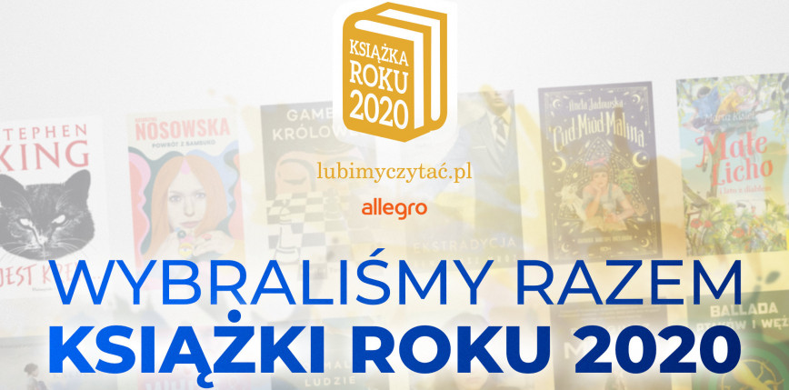 Laureaci Plebiscytu Książka Roku 2020 portalu lubimyczytac.pl