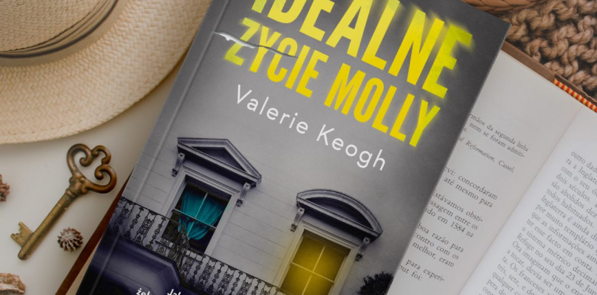 „Idealne życie Molly” Valerie Keogh od 26.01. w księgarniach!