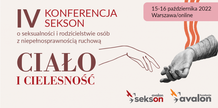 Posłuchaj o seksualności i rodzicielstwie osób z niepełnosprawnością ruchową podczas IV edycji Konferencji Sekson