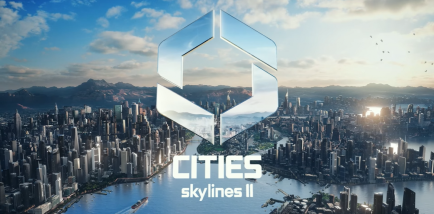 „Cities: Skylines II” zapowiedziane