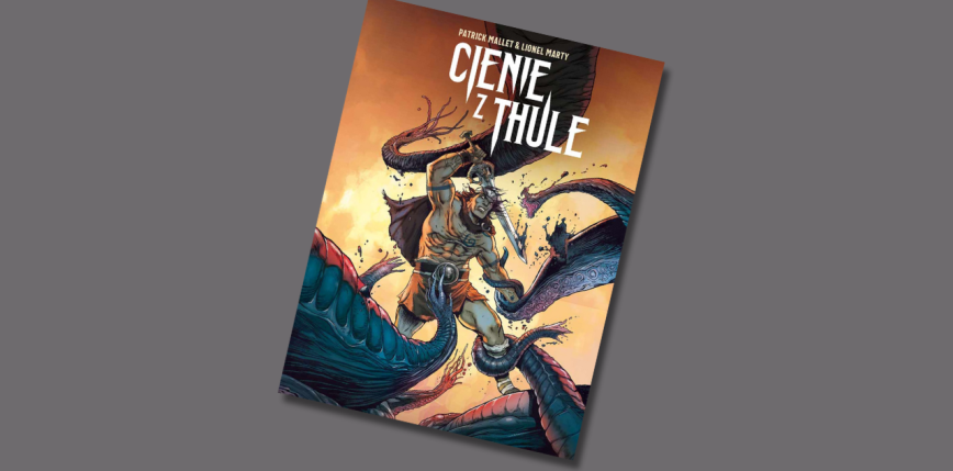 „Cienie z Thule” [RECENZJA]