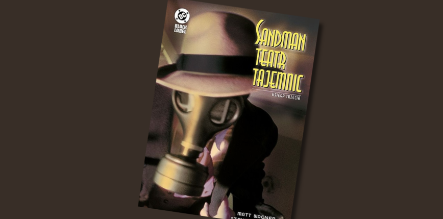 "Sandman. Teatr Tajemnic", tom 3 [RECENZJA]