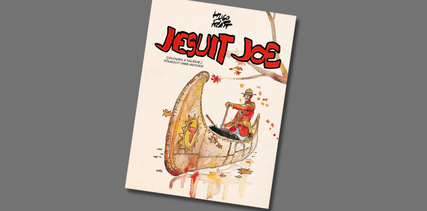 "Jesuit Joe. Człowiek z dalekiej Północy i inne historie" [RECENZJA]