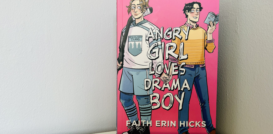 „Angry Girl Loves Drama Boy” Faith Erin Hicks [RECENZJA]