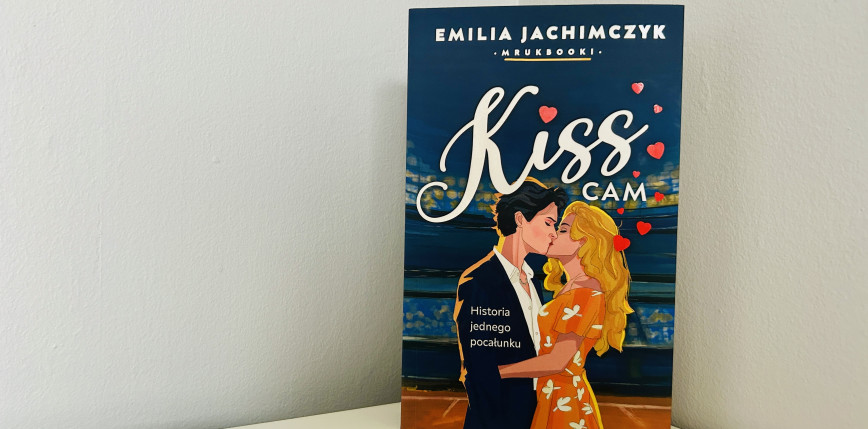 „Kiss Cam” Emilia Jachimczyk [RECENZJA]