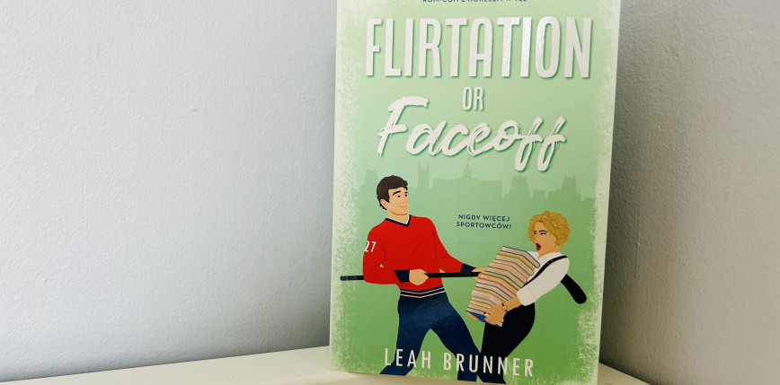 „Flirtation or Faceoff” Leah Brunner [RECENZJA]