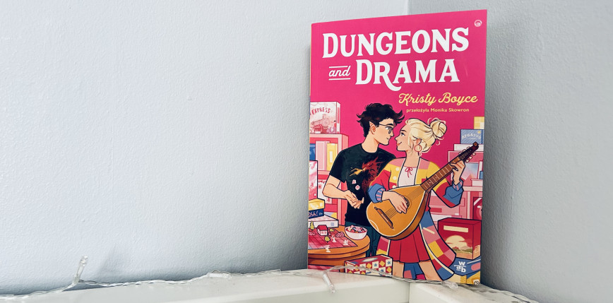 „Dungeons and Drama” Kristy Boyce [RECENZJA]