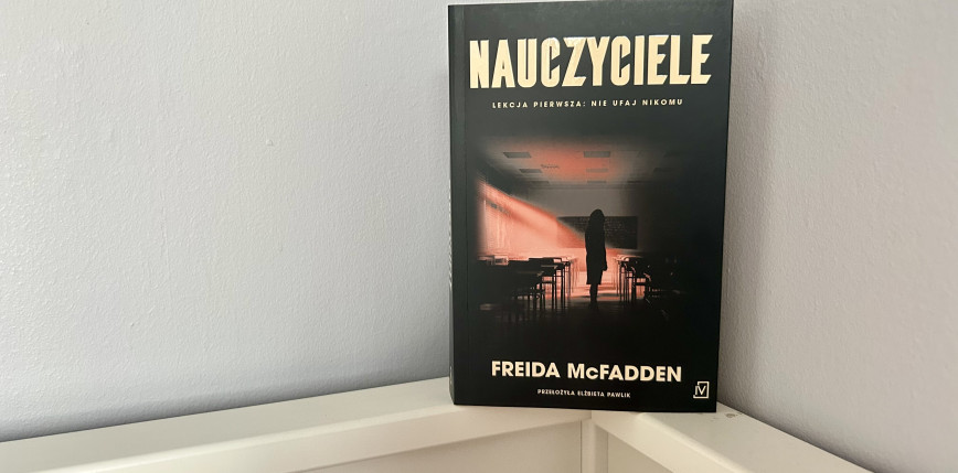 „Nauczyciele” Freida McFadden [RECENZJA]