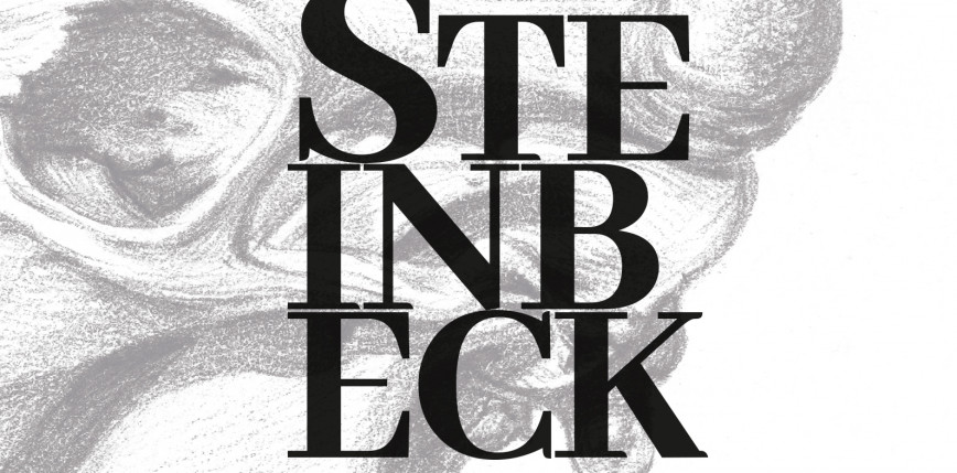Powieść, której zakazano - już wkrótce wznowienie dzieł Steinbecka