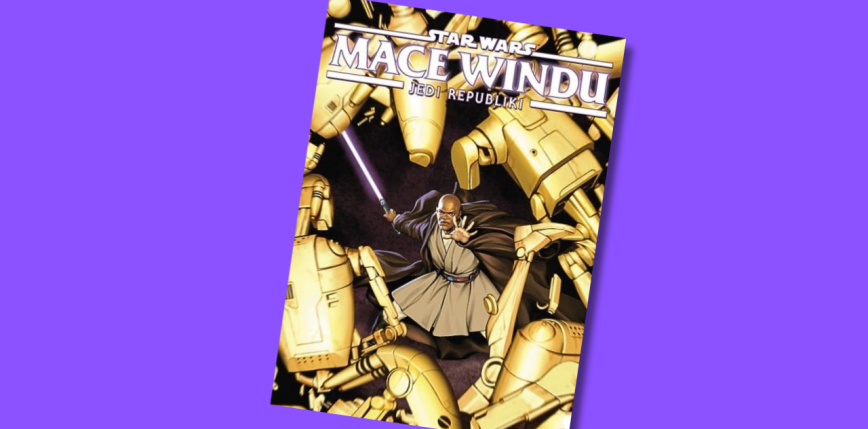 "Mace Windu. Jedi Republiki" [RECENZJA]